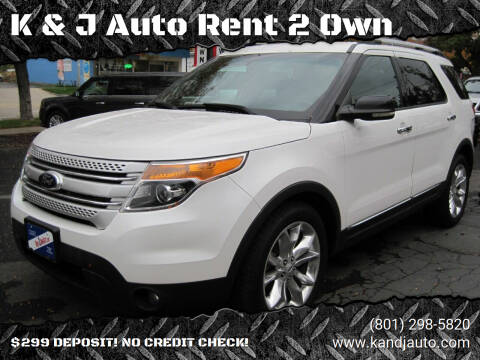 2013 Ford Explorer for sale at K & J Auto Rent 2 Own in Bountiful UT