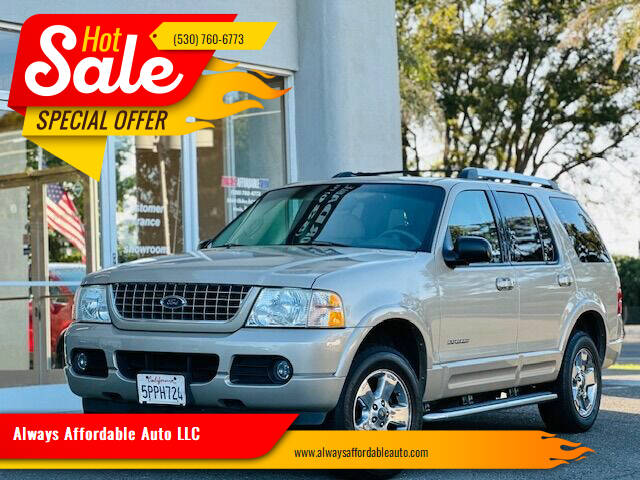 2005 Ford Explorer for sale at Always Affordable Auto LLC in Davis CA