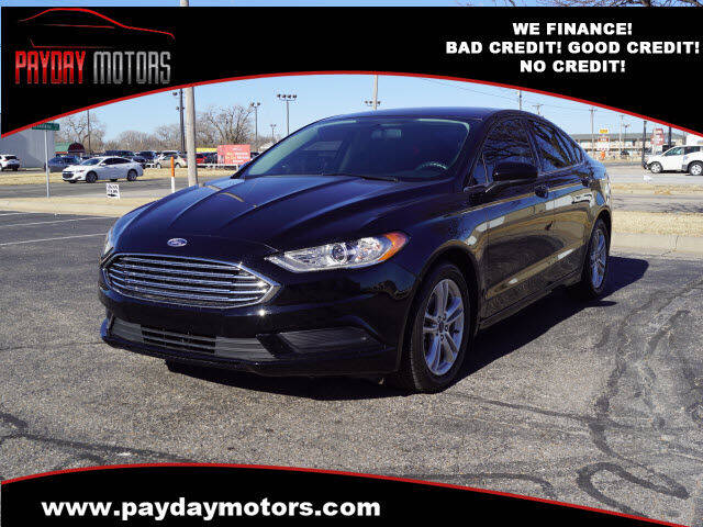 2018 Ford Fusion for sale at Payday Motors in Wichita KS