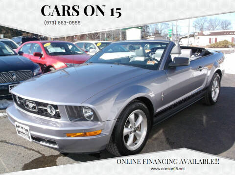 2007 Ford Mustang for sale at Cars On 15 in Lake Hopatcong NJ