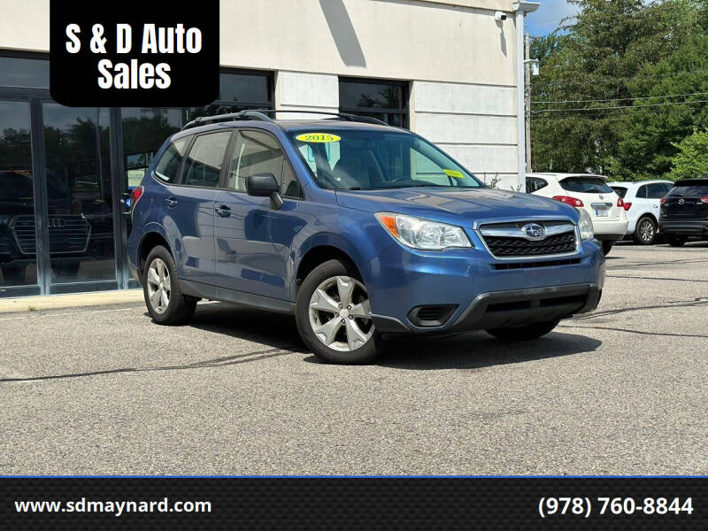 2015 Subaru Forester for sale at S & D Auto Sales in Maynard MA