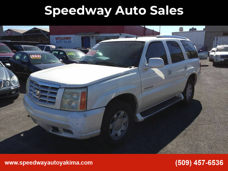 2002 Cadillac Escalade for sale at Speedway Auto Sales in Yakima WA
