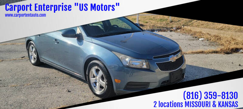 2012 Chevrolet Cruze for sale at Carport Enterprise "US Motors" - Kansas in Kansas City KS