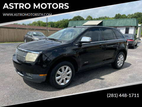 2007 Lincoln MKX for sale at ASTRO MOTORS in Houston TX