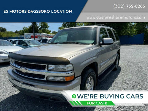 2000 Chevrolet Tahoe for sale at ES Motors-DAGSBORO location in Dagsboro DE