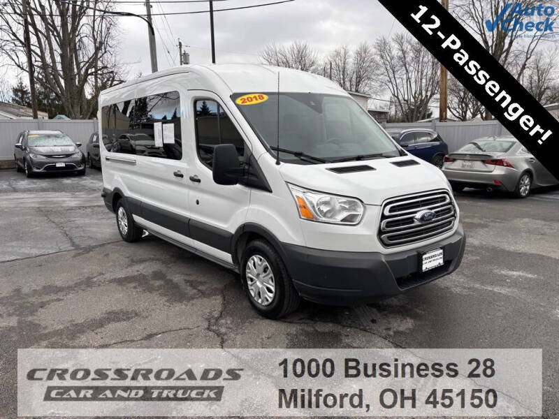 2018 Ford Transit for sale at Crossroads Car and Truck - Crossroads Car & Truck - Mulberry in Milford OH