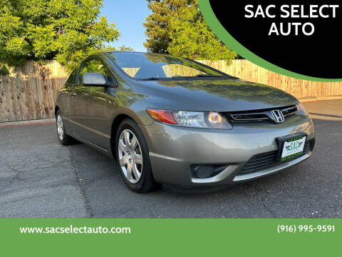 2006 Honda Civic for sale at SAC SELECT AUTO in Sacramento CA