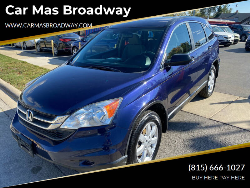 2011 Honda CR-V for sale at Car Mas Broadway in Crest Hill IL