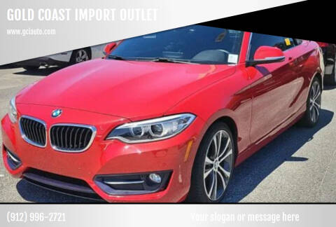 2015 BMW 2 Series for sale at GOLD COAST IMPORT OUTLET in Saint Simons Island GA