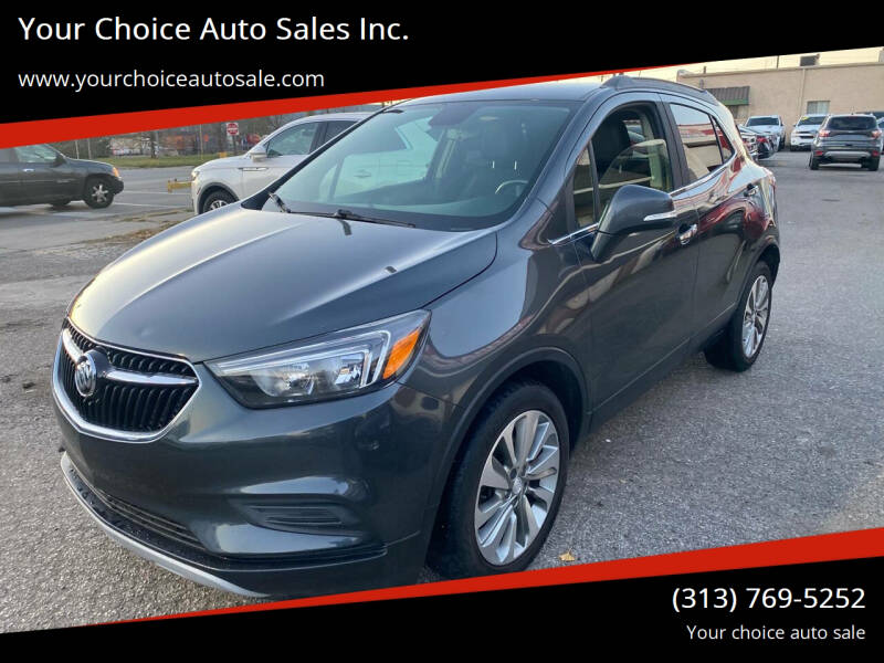 2017 Buick Encore for sale at Your Choice Auto Sales Inc. in Dearborn MI