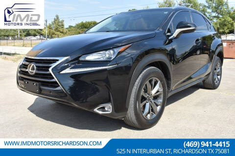2017 Lexus NX 200t for sale at IMD Motors in Richardson TX