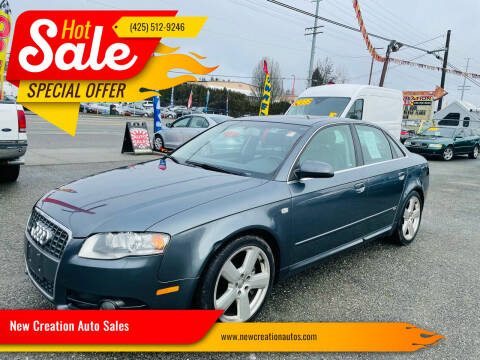 2007 Audi A4 for sale at New Creation Auto Sales in Everett WA