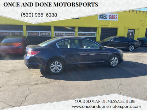 2010 Honda Accord for sale at Once and Done Motorsports in Chico CA