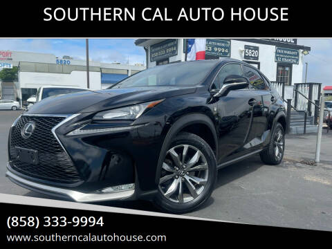2015 Lexus NX 200t for sale at SOUTHERN CAL AUTO HOUSE Co 2 in San Diego CA