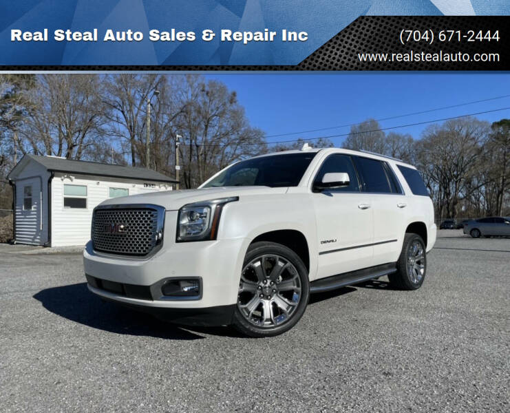 2016 GMC Yukon for sale at Real Steal Auto Sales & Repair Inc in Gastonia NC