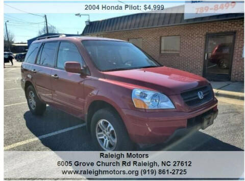 2004 Honda Pilot for sale at Raleigh Motors in Raleigh NC