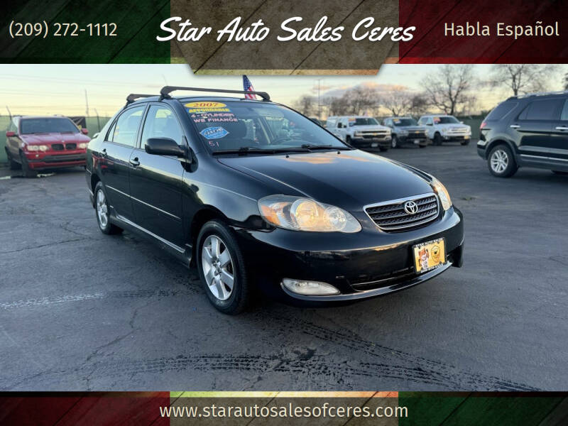 2007 Toyota Corolla for sale at Star Auto Sales Ceres in Ceres CA