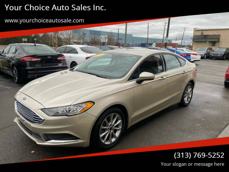 2017 Ford Fusion for sale at Your Choice Auto Sales Inc. in Dearborn MI