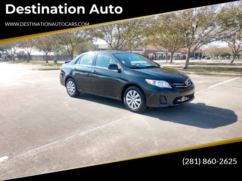 2013 Toyota Corolla for sale at Destination Auto in Stafford TX