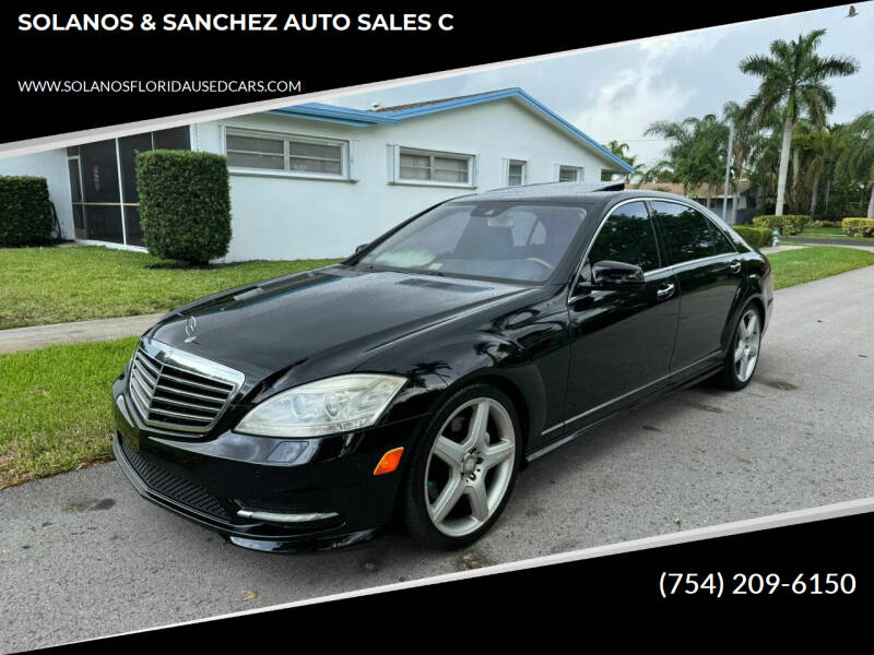 2013 Mercedes-Benz S-Class for sale at SOLANOS & SANCHEZ AUTO SALES C in Hollywood FL