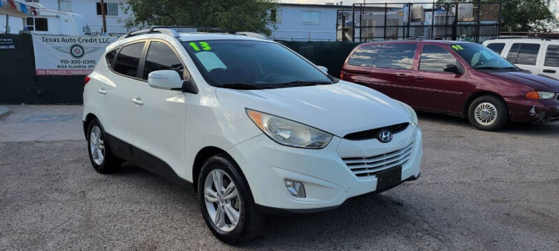 2013 Hyundai Tucson for sale at Texas Auto Credit LLC in El Paso TX