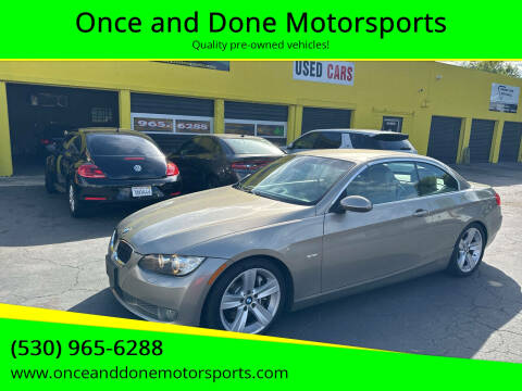 2007 BMW 3 Series for sale at Once and Done Motorsports in Chico CA
