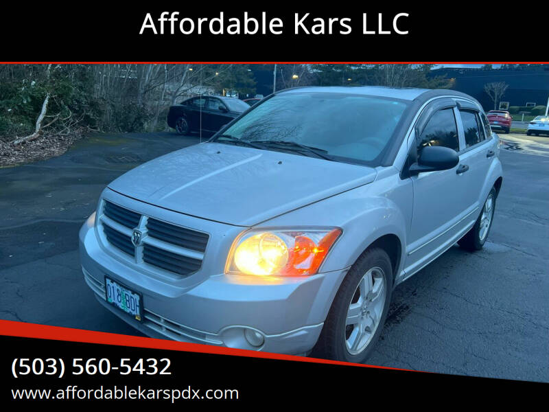2007 Dodge Caliber for sale at Affordable Kars LLC in Portland OR