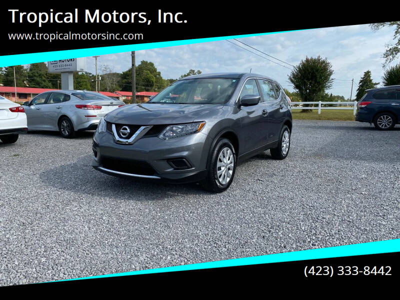 2016 Nissan Rogue for sale at Tropical Motors, Inc. in Riceville TN