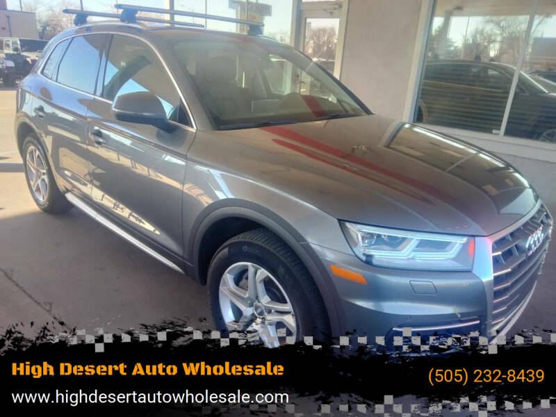 2018 Audi Q5 for sale at High Desert Auto Wholesale in Albuquerque NM