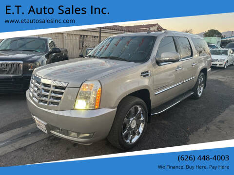 2007 Cadillac Escalade ESV for sale at E.T. Auto Sales Inc. in El Monte CA