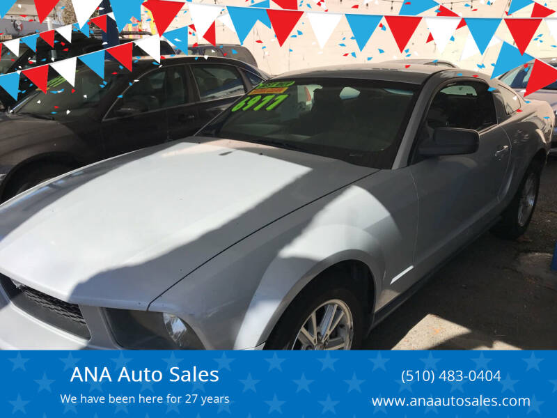 2006 Ford Mustang for sale at ANA Auto Sales in San Leandro CA