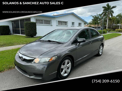 2010 Honda Civic for sale at SOLANOS & SANCHEZ AUTO SALES C in Hollywood FL