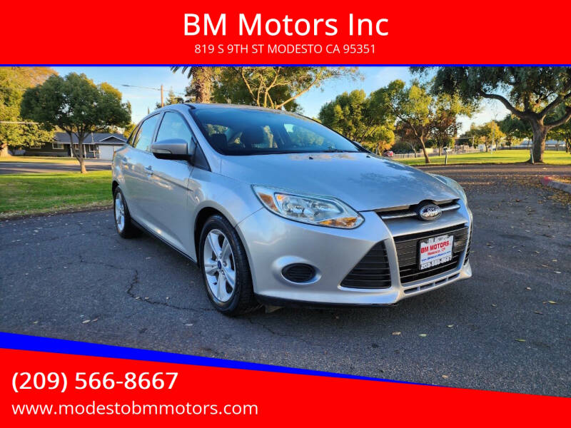 2014 Ford Focus for sale at BM Motors Inc in Modesto CA