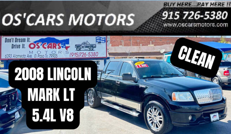 2008 Lincoln Mark LT for sale at Os'Cars Motors in El Paso TX