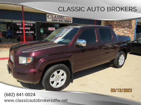 2007 Honda Ridgeline for sale at Classic Auto Brokers in Haltom City TX