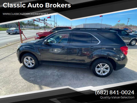 2013 Chevrolet Equinox for sale at Classic Auto Brokers in Haltom City TX
