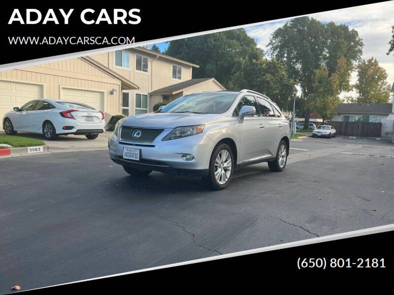 2010 Lexus RX 450h for sale at ADAY CARS in Redwood City CA