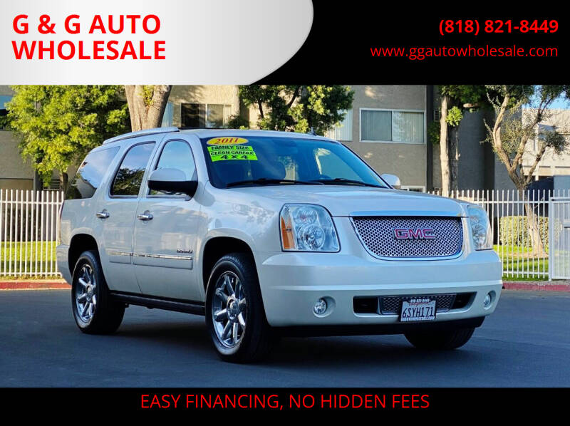2011 GMC Yukon for sale at G & G AUTO WHOLESALE in North Hollywood CA