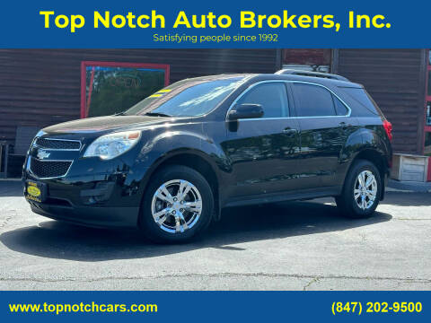 2013 Chevrolet Equinox for sale at Top Notch Auto Brokers, Inc. in McHenry IL