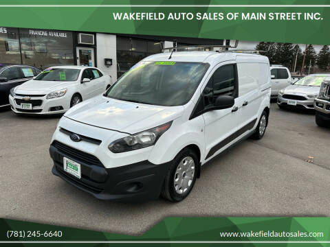 2017 Ford Transit Connect for sale at Wakefield Auto Sales of Main Street Inc. in Wakefield MA