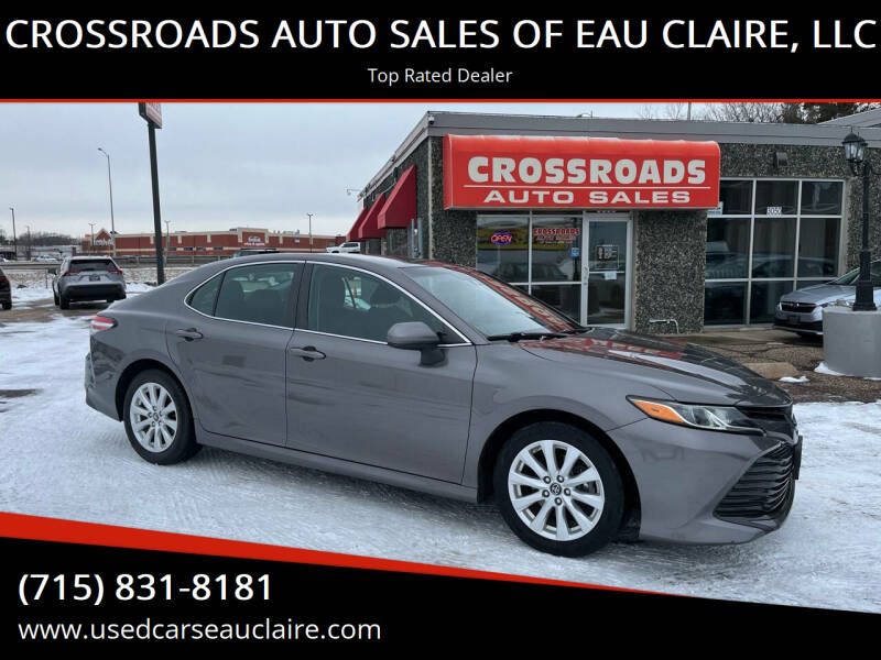 2019 Toyota Camry for sale at CROSSROADS AUTO SALES OF EAU CLAIRE, LLC in Eau Claire WI