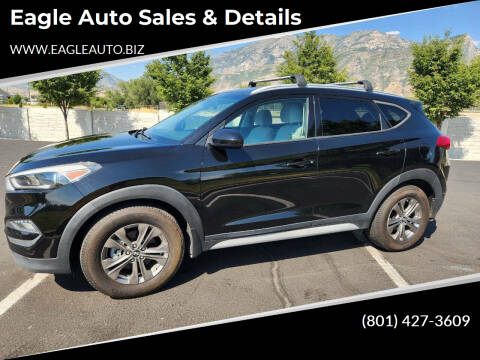 2018 Hyundai Tucson for sale at Eagle Auto Sales & Details in Provo UT