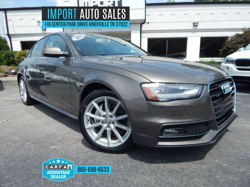 2014 Audi A4 for sale at IMPORT AUTO SALES in Knoxville TN