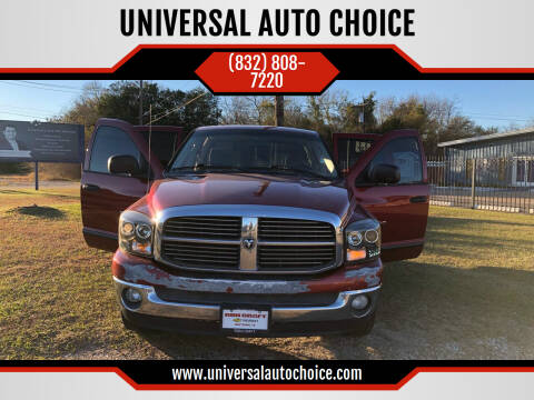 2006 Dodge Ram Pickup 1500 for sale at UNIVERSAL AUTO CHOICE in Houston TX