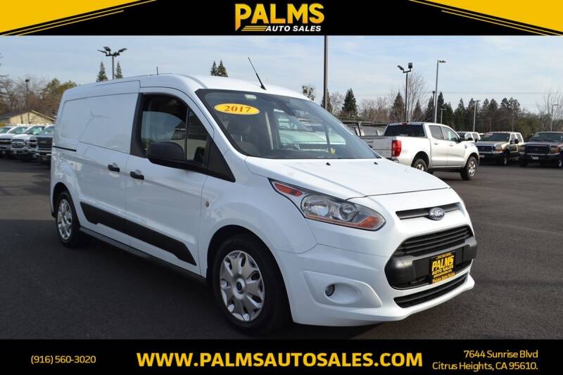 2017 Ford Transit Connect for sale at Palms Auto Sales in Citrus Heights CA