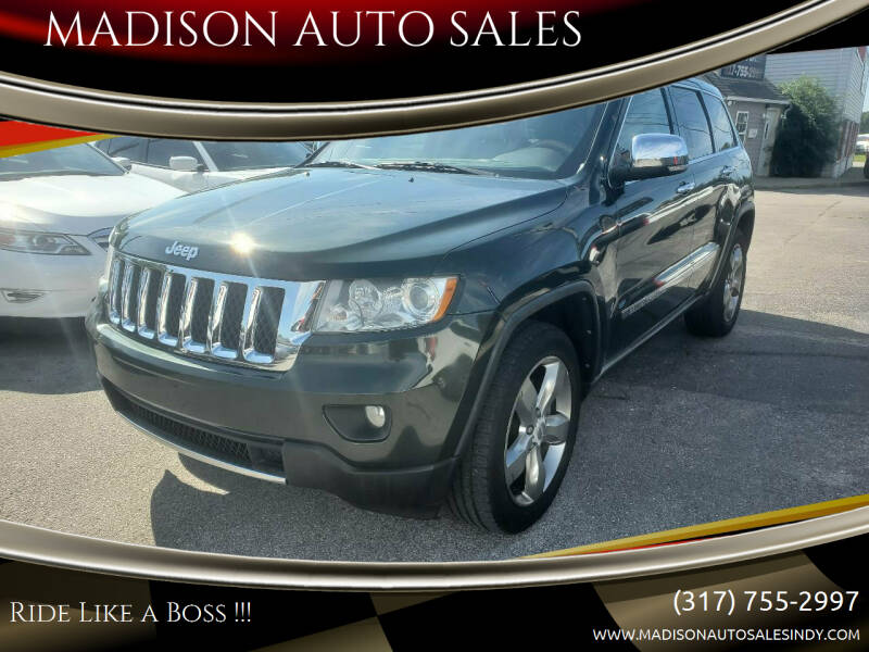 2011 Jeep Grand Cherokee for sale at MADISON AUTO SALES in Indianapolis IN