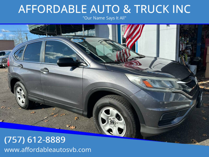 2016 Honda CR-V for sale at AFFORDABLE AUTO & TRUCK INC in Virginia Beach VA