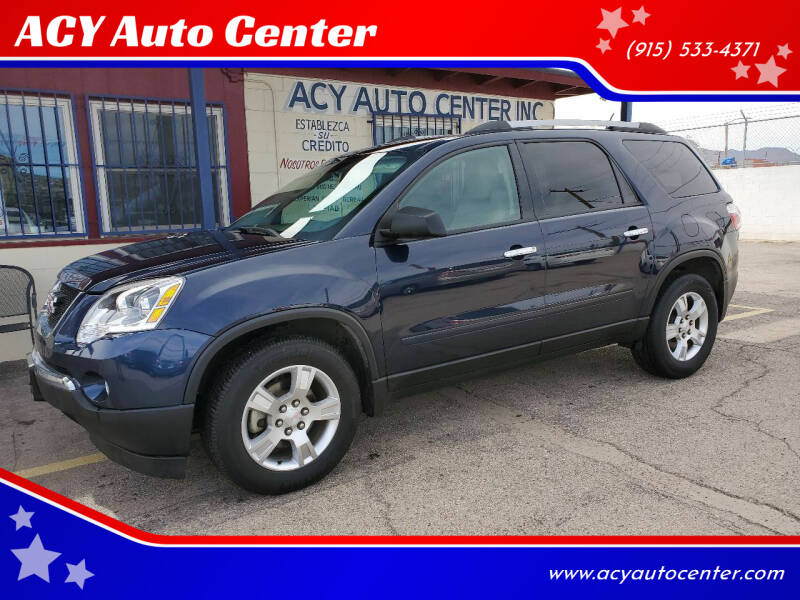 2012 GMC Acadia for sale at ACY Auto Center in El Paso TX