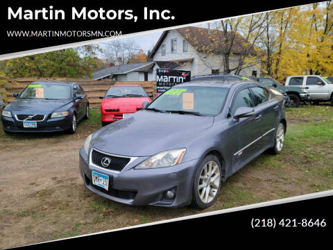 2012 Lexus IS 250 for sale at Martin Motors, Inc. in Chisholm MN