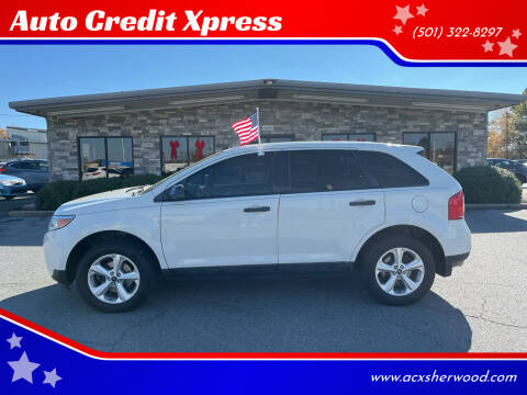 2013 Ford Edge for sale at Auto Credit Xpress - North Little Rock in North Little Rock AR